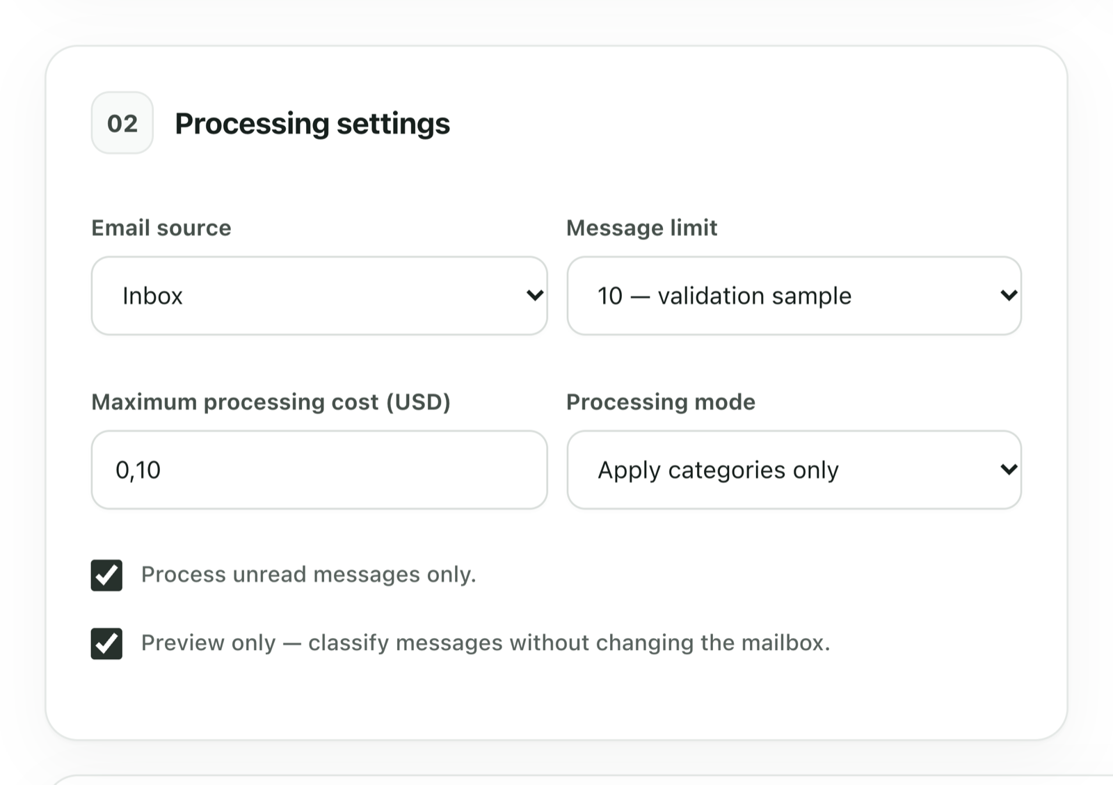 The processing settings card: email source, message limit, maximum processing cost, processing mode, unread only and preview only
